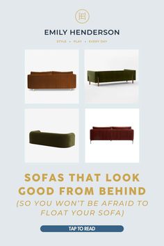 sofas that look good from behind so you won't be afraid to float your sofa