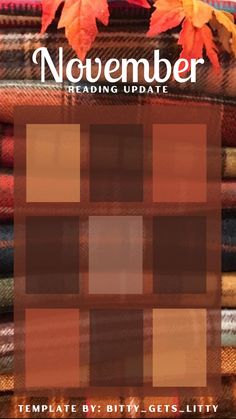 the cover of november reading update, featuring plaid and autumn leaves in shades of brown