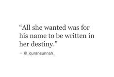 an image of a woman with the quote all she wanted was for his name to be written