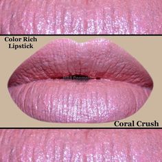 Coral Crush - Color Rich Lipstick Lipstick Tube, Soft Coral, Liquid Lip Color, Lip Paint, Drama Queen, Crazy Makeup, Soft Corals, Fractionated Coconut Oil, Lip Colour