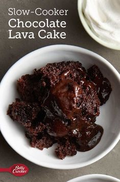 slow - cooker chocolate lava cake in a bowl