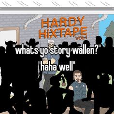 a group of people standing in front of a brick wall with the words, what's you story wallen? i haha well