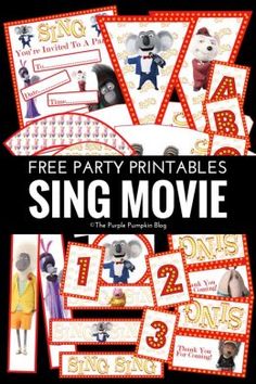 a movie poster with the title free party printables sing movie