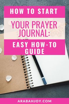 a notebook with the title how to start your prayer journal