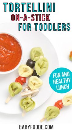 tortellini on a stick for toddlers fun and healthy lunch