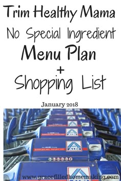 a sign that says trim healthy mama no special ingredient menu plan and shopping list