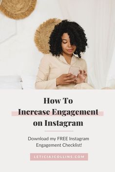 a woman sitting on her bed with the text how to increase engagement on instagram