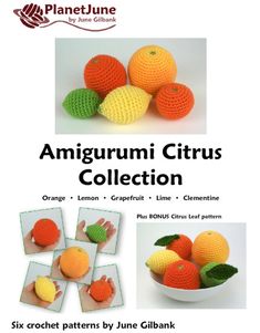 crochet pattern for an amigurmi citrus collection