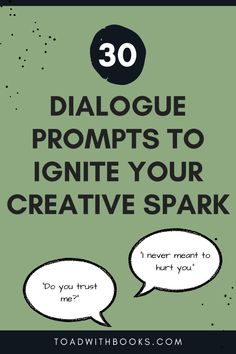 two speech bubbles with the words, 30 dialogues to ignte your creative spark