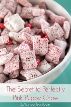 the secret to perfectly pink puppy chow