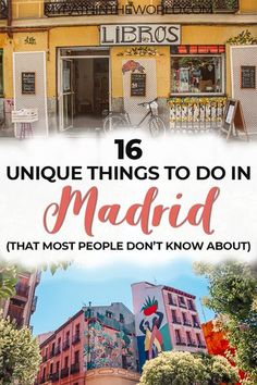 the words, unique things to do in madrid that most people don't know about