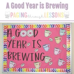 a good year is brewing banner with coffee mugs