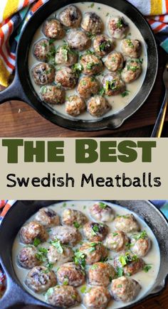 the best swedish meatballs recipe in a skillet