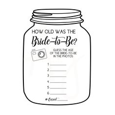 a mason jar labeled how old was the bride - to - be?