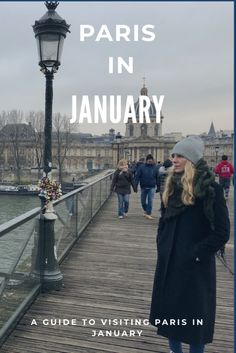 a woman standing on a bridge with the words paris in january above her is an image of people walking