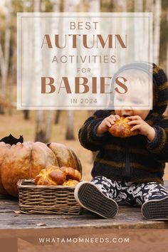 a little boy sitting on a bench eating some food with the caption best autumn activities for babies in 2014