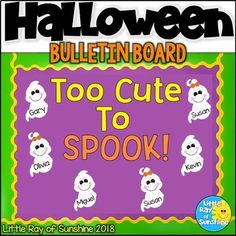 halloween bulletin board with the words too cute to spook