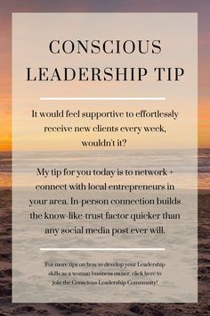 the words conscious leadership tip in front of an ocean sunset