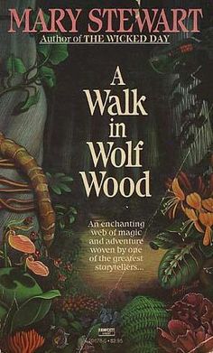 a book cover for a walk in wolf wood with an image of flowers and plants