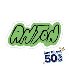 sticker with the word, buy 10 get 50 % off