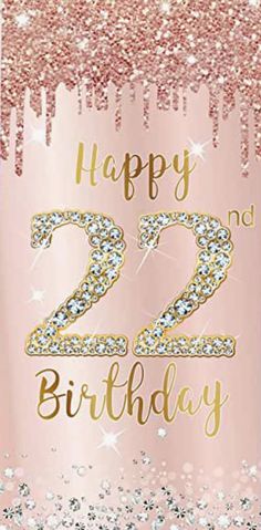 a pink and gold birthday card with the number 22 on it