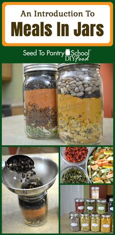 an instruction to meals in jars for self - reliancent school, with pictures of different foods