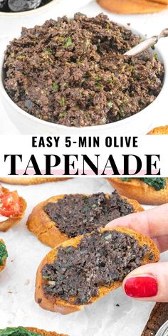 an easy 5 - min olive tapenade recipe is the perfect appetizer to serve at your next party