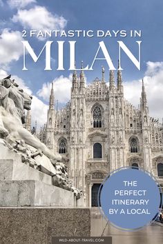 2 Days in Milan: the Perfect Itinerary by a Local Hidden Italy, Milan Italy Travel, Things To Do In Milan, To Do In Milan, Italy Travel Outfit, Milan Travel, Travel International