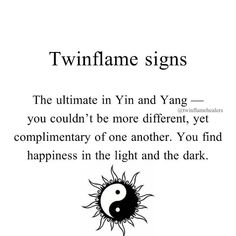 a black and white image with the words,'twin flame signs'on it