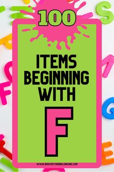 Pin text reads, 100 items beginning with F on a bright green and pink background with letters.