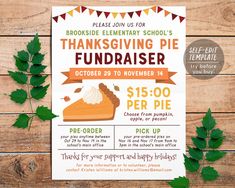 a thanksgiving pie fundraiser flyer on a wooden table with green leaves and pumpkins around it