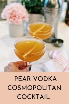 pear vodka and cosmopolian cocktail with text overlay