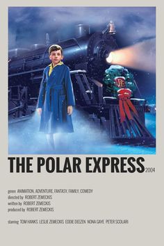 the polar express movie poster with an image of a boy standing in front of a train