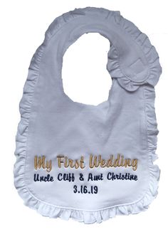 "For the first wedding ever at your wedding. This is a fancy, but easy to care for bib for girls. It will be perfect to protect the pretty wedding dress and then a keepsake after. You choose your thread color. Size: Approx. 8 1/2 x 14\" Machine wash, easy care" Monogram Pillowcase, Christening Gifts For Boys, Personalized Bibs, Toddler Bibs, London Baby, Farm Baby, Wedding Blankets, Boy Christening, Pretty Wedding Dresses