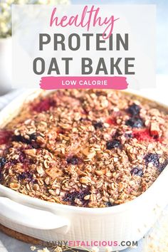 healthy protein oat bake with blueberries and cranberries in the background