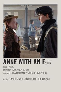 an image of two people talking in front of a poster that says, anne with an e 2011