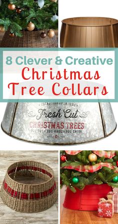 christmas tree collars with text overlay that reads 8 clever and creative christmas tree collars