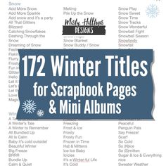 the winter titles for scrapbook pages and mini albums with snowflakes on them