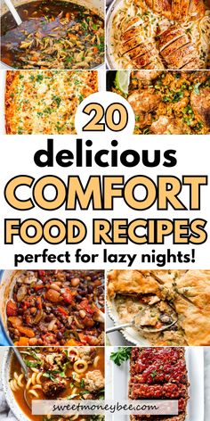 20 delicious comfort food recipes perfect for lazy nights