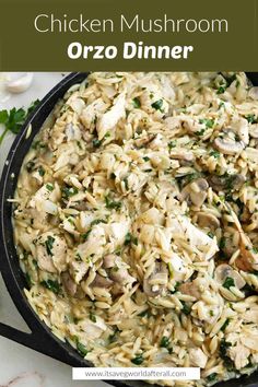 chicken mushroom orzo dinner in a skillet on a marble countertop with text overlay