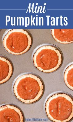 mini pumpkin tarts in a muffin tin with text overlay that reads mini pumpkin tarts