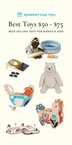 the manhattan toy best toys $ 50 - $ 75 are on sale for babies and kids