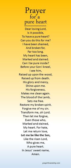 a poem with the words prayer for a pure heart in blue, yellow and white