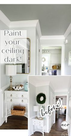 a collage of photos with the words paint your ceiling dark