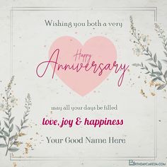 a happy anniversary card with flowers and hearts on the front, says wishing you both a very anniverary