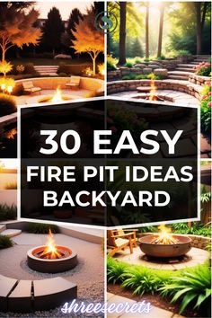 the words 30 easy fire pit ideas backyard