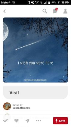 an image of a night sky with the words i wish you were here