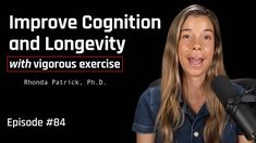 The Longevity & Brain Benefits of Vigorous Exercise | Dr. Rhonda Patrick Rhonda Patrick, Cardiac Health, Vigorous Exercise, Cell Division, Cell Biology, Protein Synthesis, Bike Riding, Body Detox, Brain Power