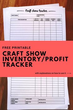 the free printable craft show inventory / profit tracker with instructions on how to use it