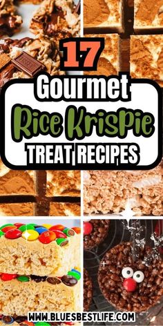 different types of desserts with the words 17 gourmet rice krispie treats